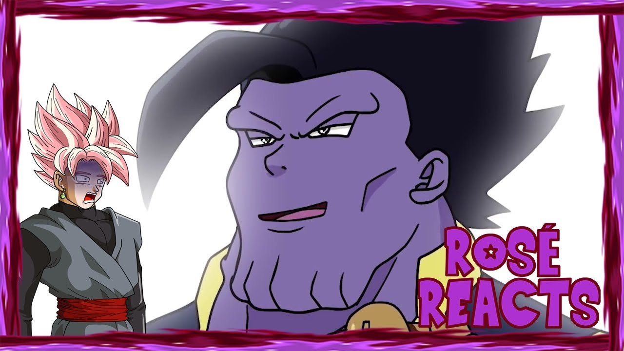 Rosé Goku Black Reacts To Dragon Avengers Infinity Ball Z!
