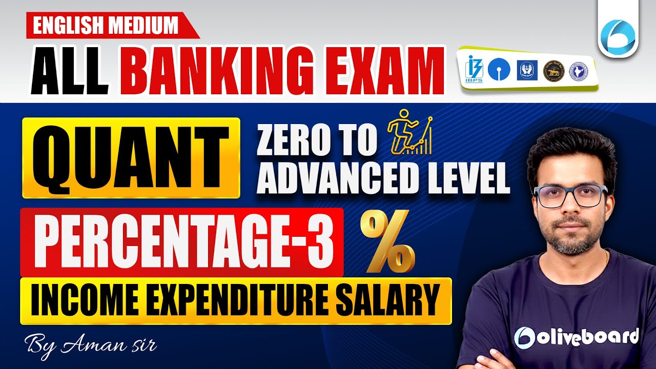 Income Expenditure Salary | Percentage - 3 | Quant for Bank Exams in English | Zero to Advance Level