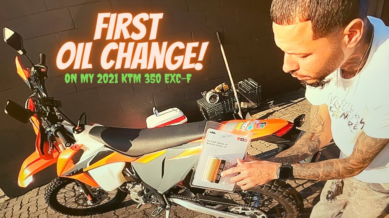 First Oil Change (2021 KTM 350 EXC-F )