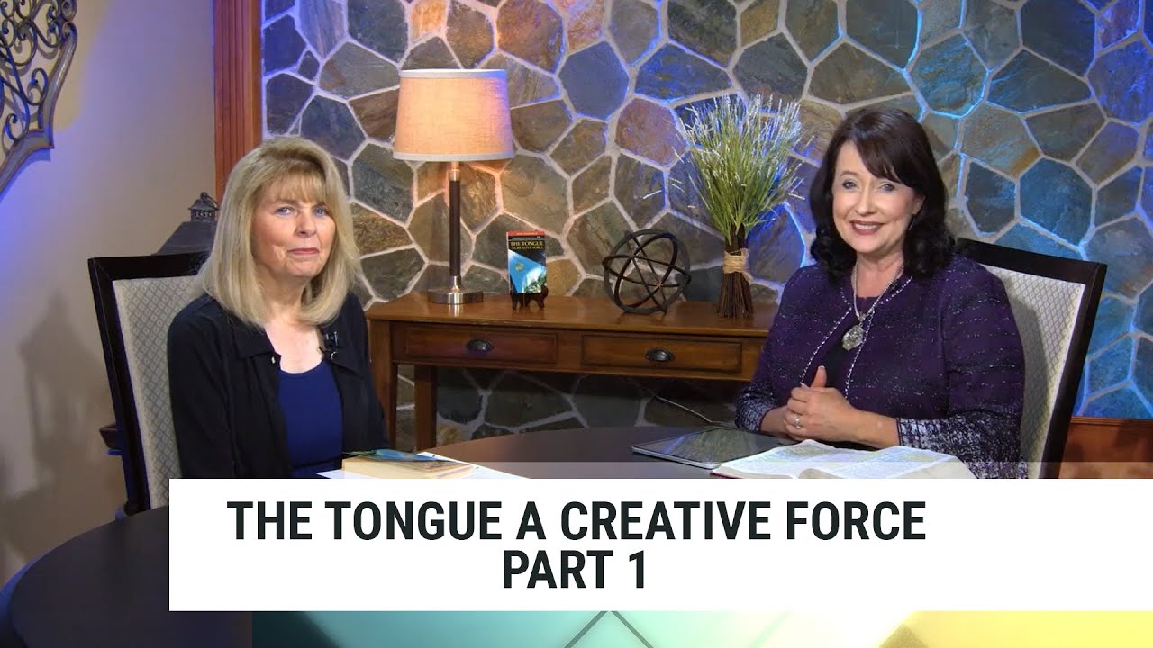 The Tongue A Creative Force - Part 1, Annette Capps-Concepts of Faith #195
