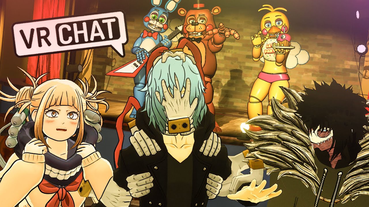 League of Villains Spends Five Nights at Freddy's!.. 2!! (mha vr)