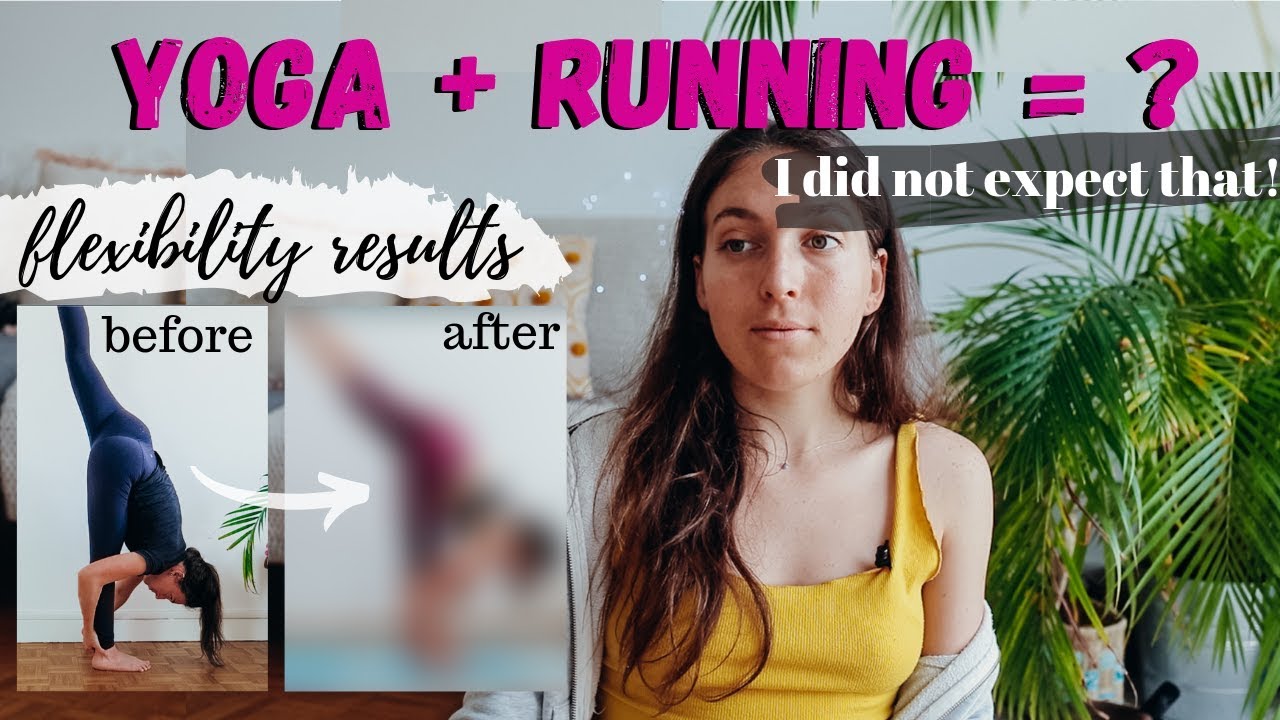 Yoga Teacher Running A Marathon» Am I still flexible? (Before/After)