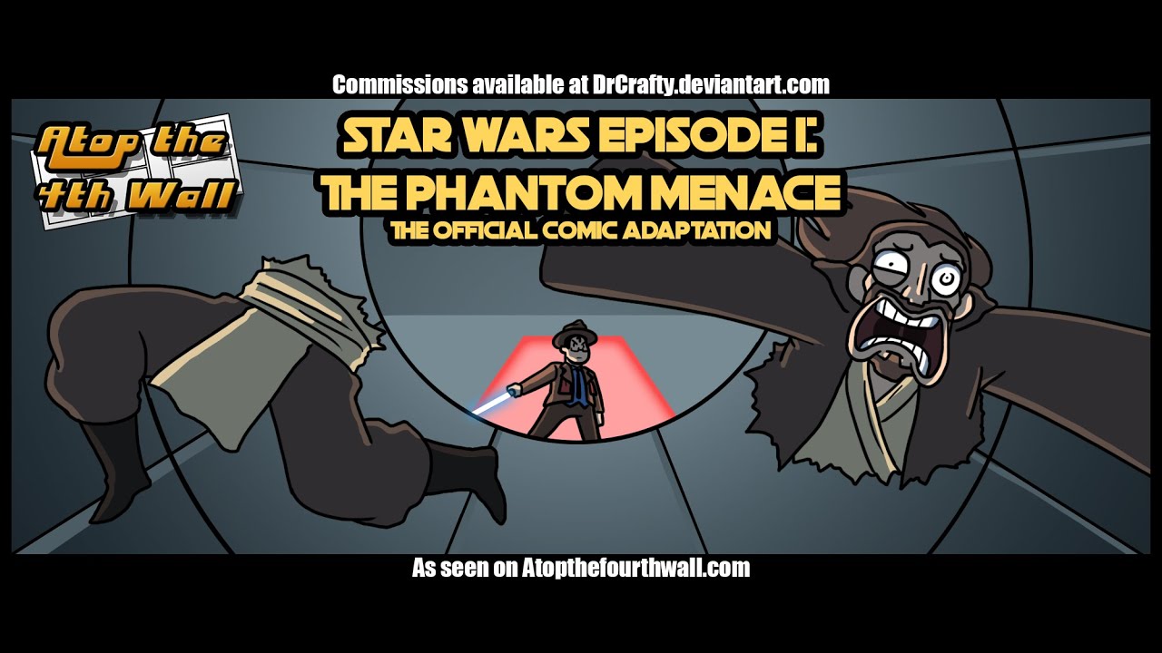 Star Wars: The Phantom Menace Comic Adaptation, Part 2 - Atop the Fourth Wall