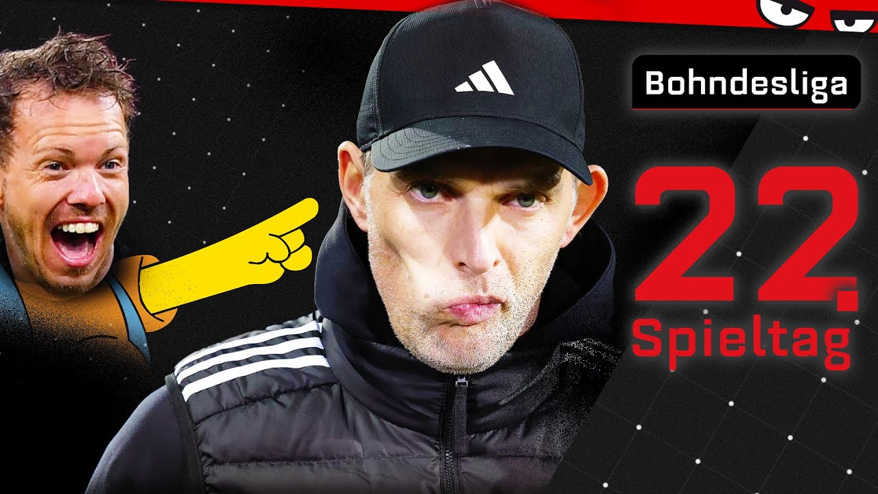 BAYERN-KRISE! Nagelsmann lacht sich kaputt! | Bohndesliga 22. Spieltag 2023/24