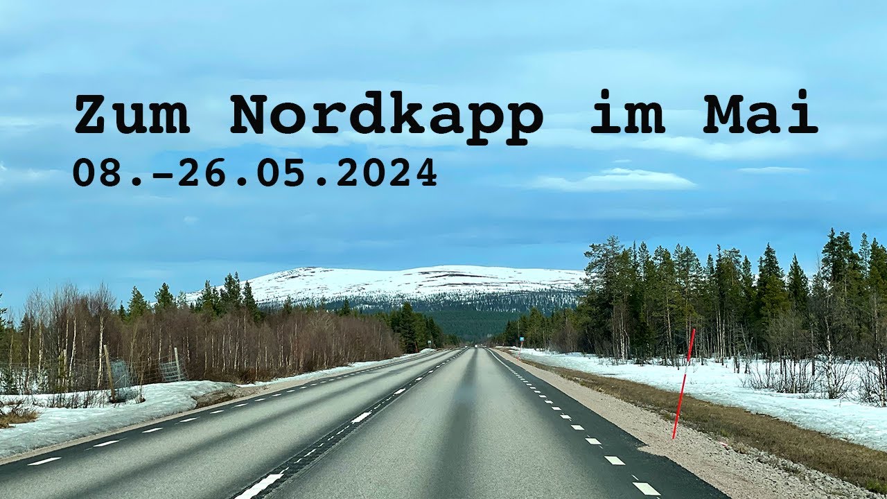 Zum Nordkapp mit Hunden im Mai - unsere Route mit dem Ford Nugget.