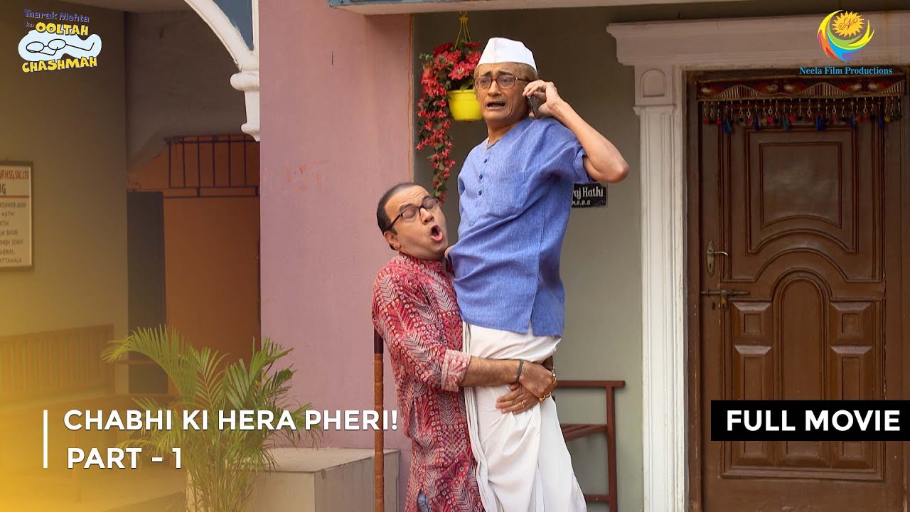Chabhi ki Hera Pheri! | FULL MOVIE | Part 1 | Taarak Mehta Ka Ooltah Chashmah Ep 3361 to 3364