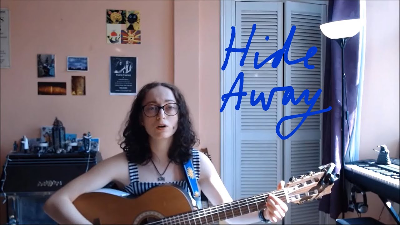 Hide Away: A COVID-19 Lullaby | Alice Dillon (Original Song)
