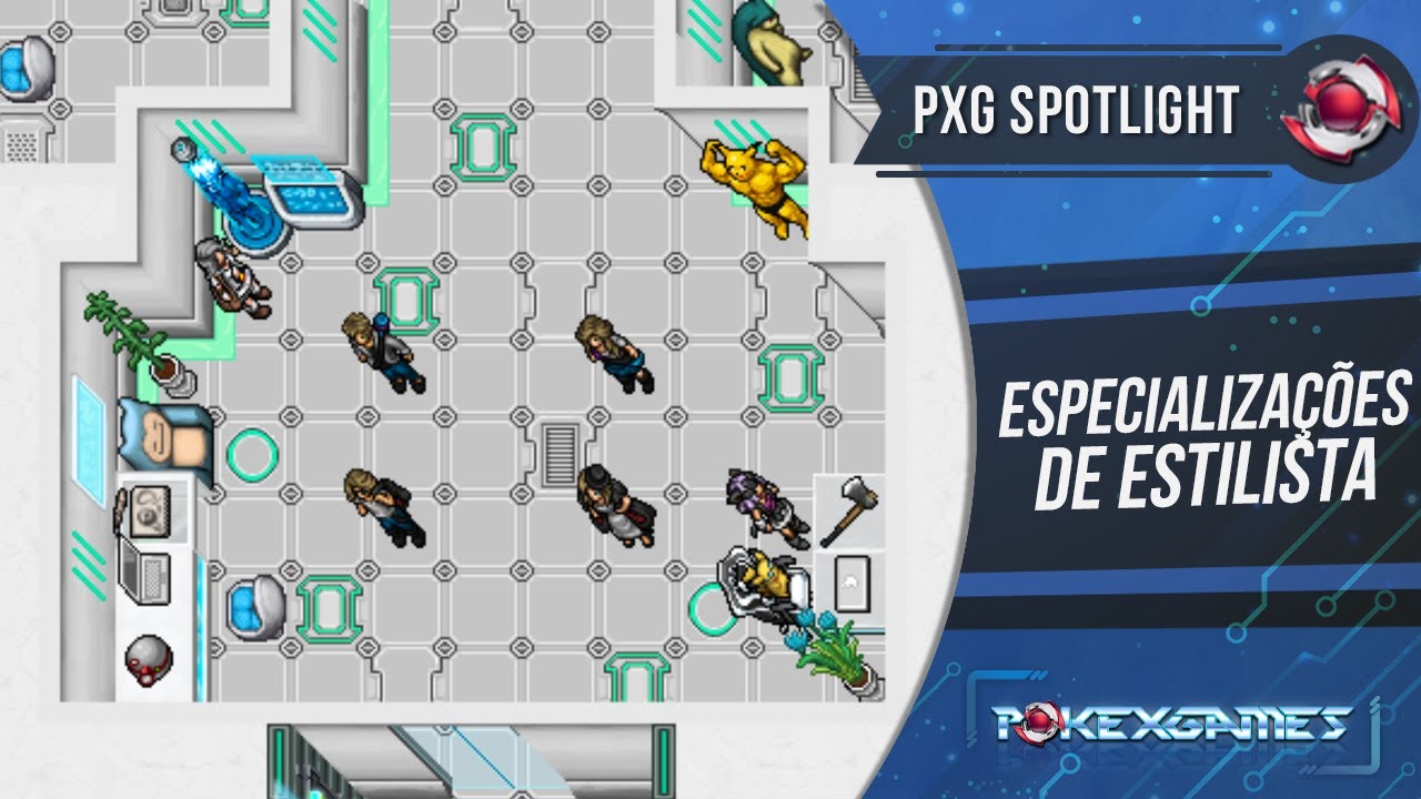 PxG Spotlight: Especializações de Estilista