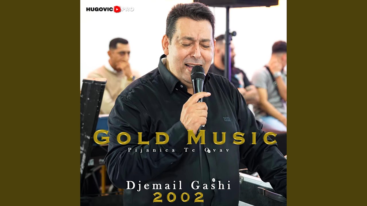 Djemail Gashi (Pijanica Te Ovav)