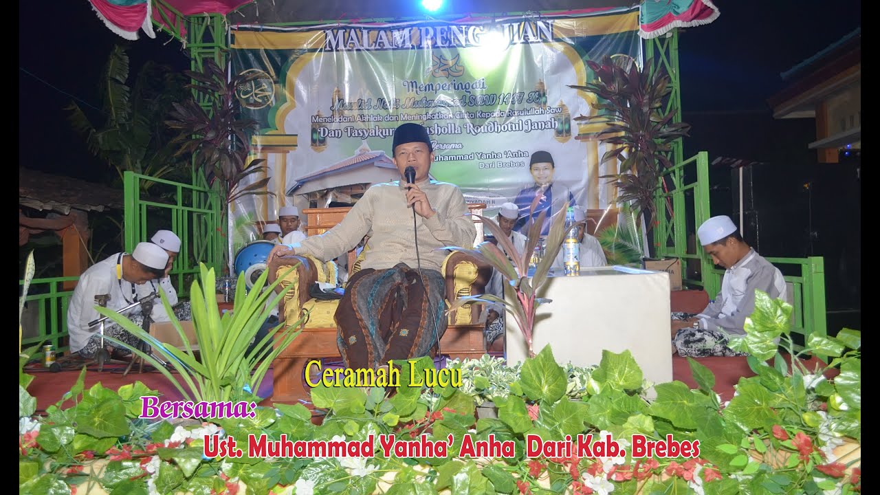 Ceramah Lucu  Bersama ust Muhammad Yanha dari Brebes
