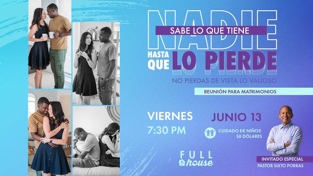 🔴 EN VIVO 🔔| Nadie Sabe Lo Que Tiene Hasta Que Lo Pierde | Full House - Reunión para Parejas