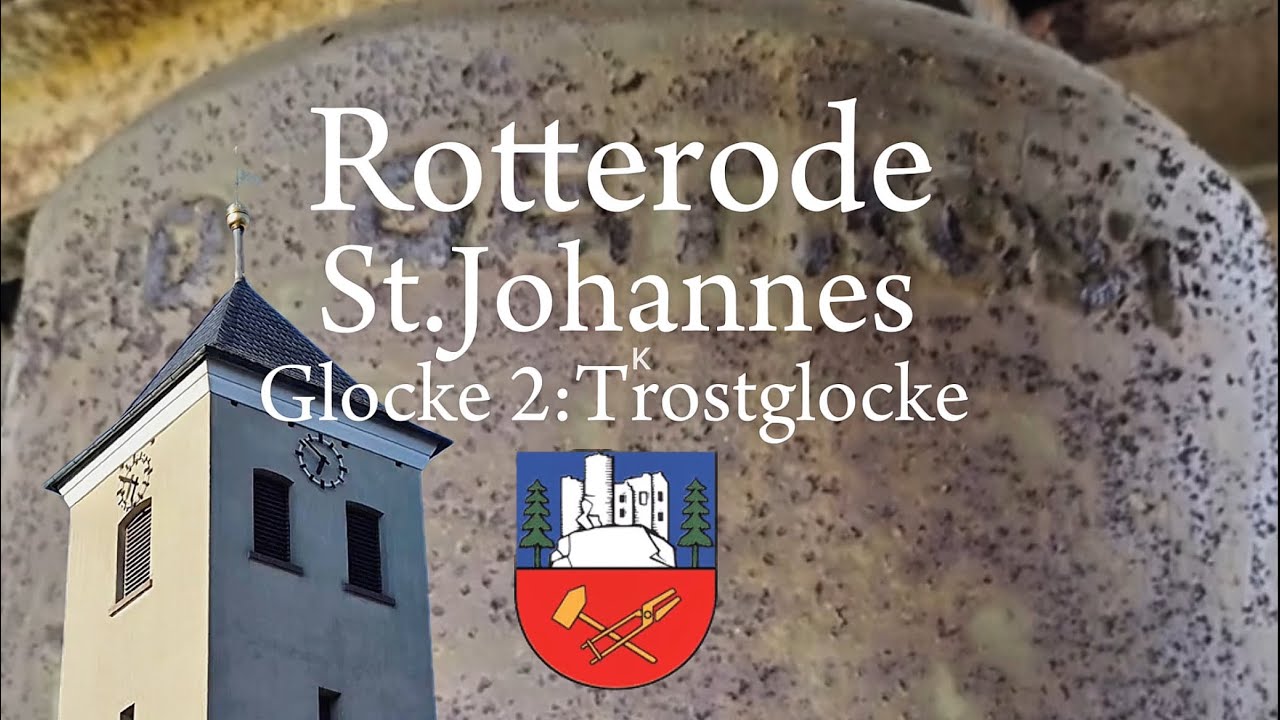 Rotterode (D)Solo der Trostglocke(Glocke 2)