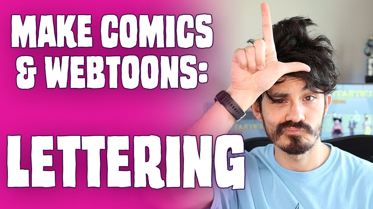 Webtoon Tutorial: How to Letter a Comic Book