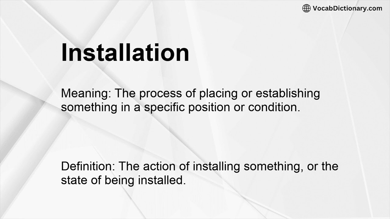 Installation Meaning