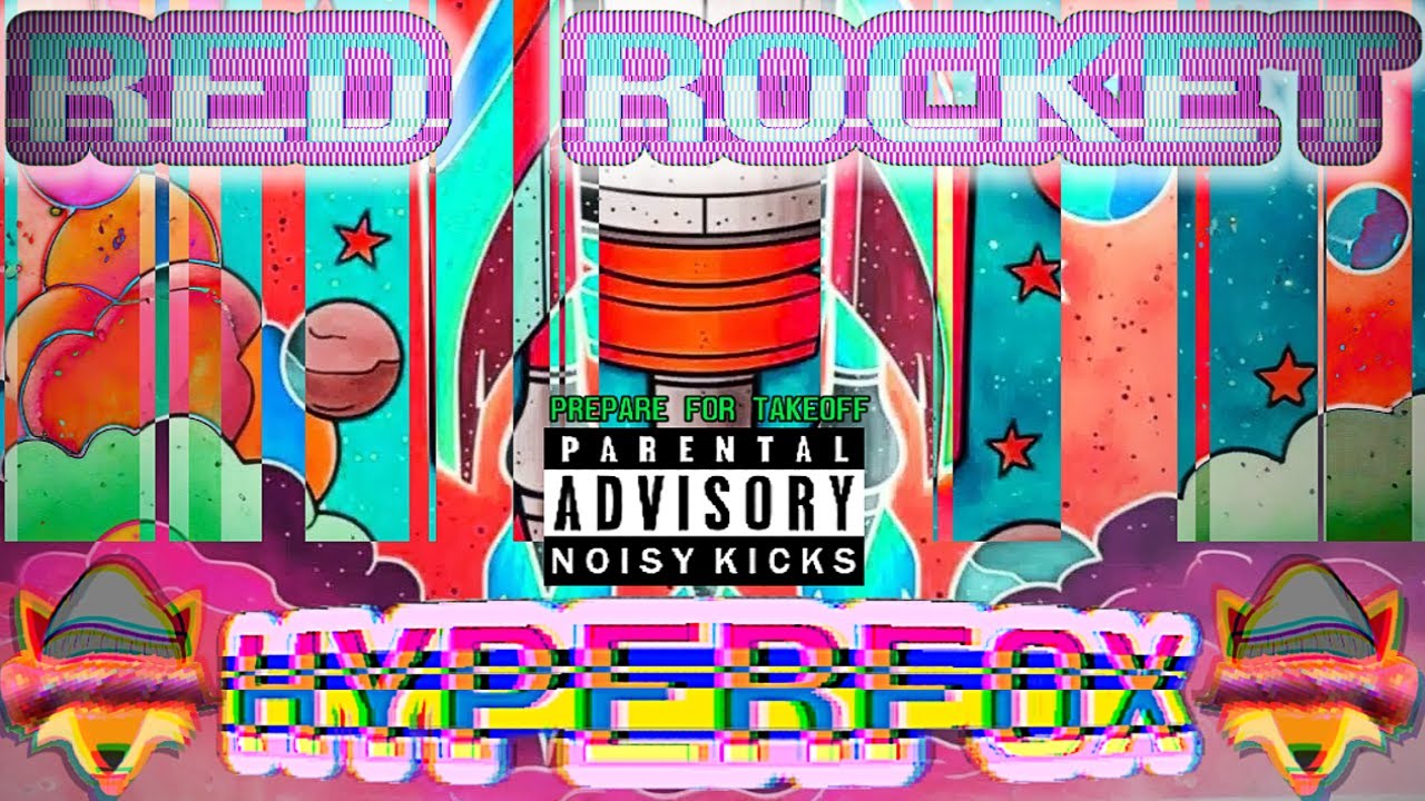 HyperFox - RED ROCKET 🚀[FREE DL]🚀