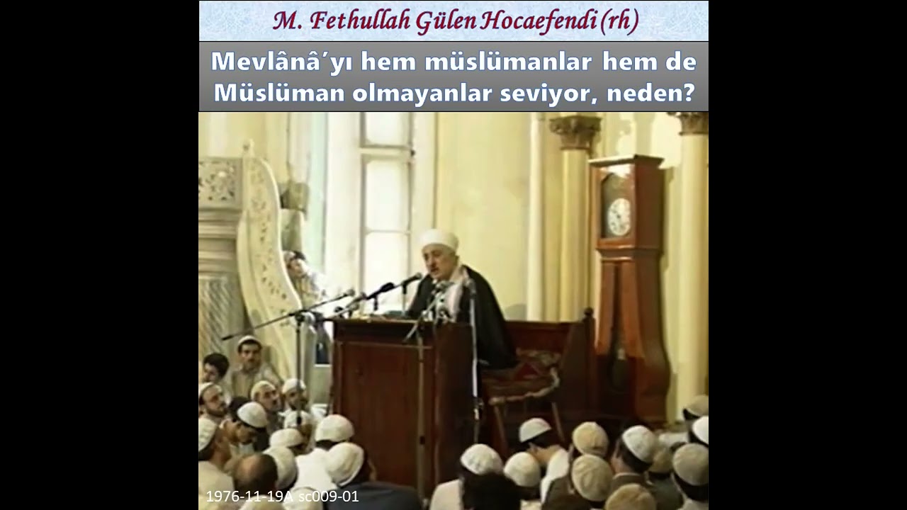 1976-11-19A sc009-01 Mevlana’yı hem müslümanlar hem de müslüman olmayanlar seviyor, neden?