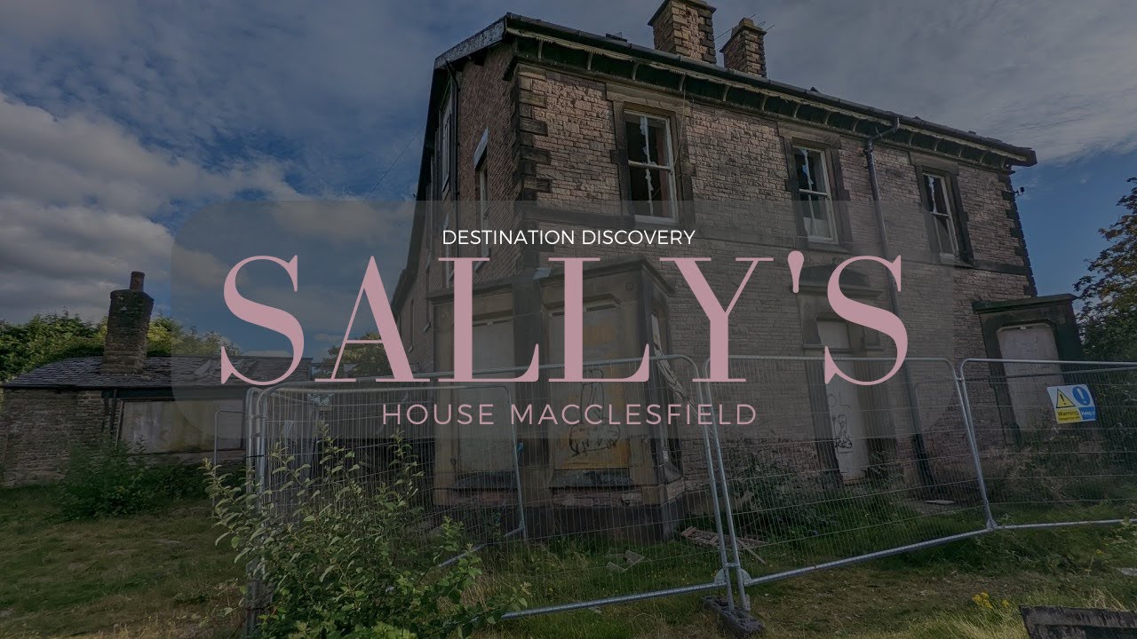 Sally's House Aka The Murder House  Macclesfield  Abandoned with Destination Discovery