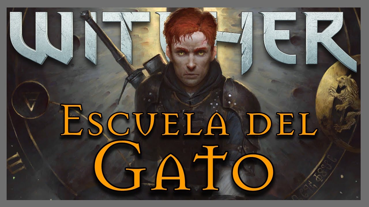 ESCUELA del GATO - Historia completa - The Witcher