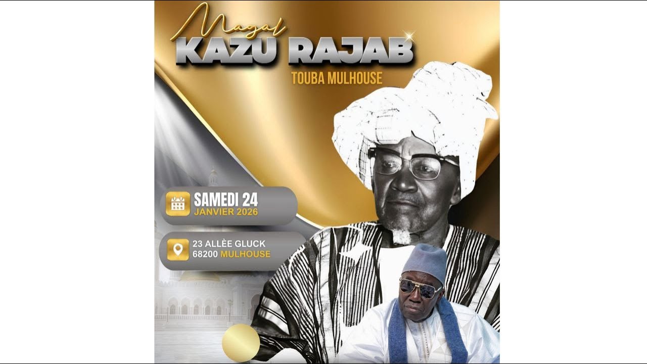 🔴 EN DIRECT de France : Magal Kazu Rajab - 24 Janvier 2026 / 1447H