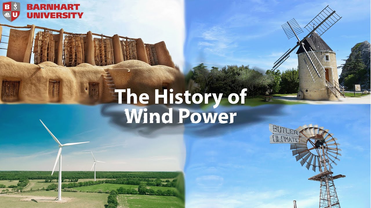 History of Wind Power | Barnhart University