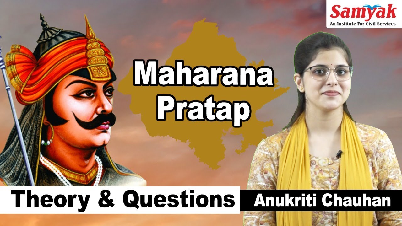 Maharana Pratap |  History of Rajasthan in English by Anukriti Chauhan | Samyak