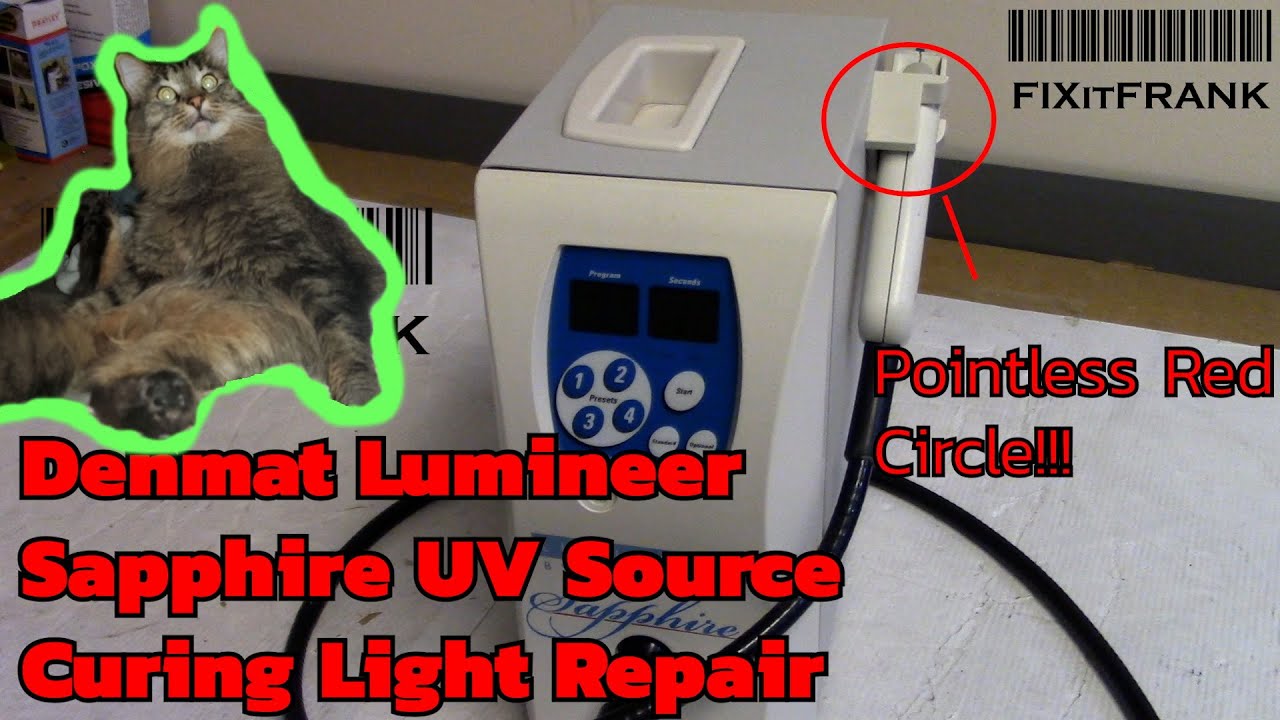 Denmat Sapphire UV Light Source Repair |
