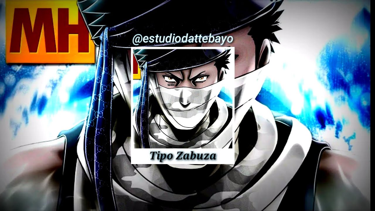 MHRAP - Tipo Zabuza 🗡️🌊 (Letra)