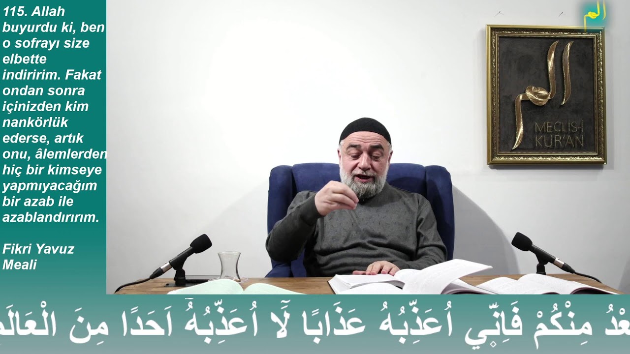 Maide Suresi 114-115. Ayetler (Hz. İsa’nın Duasıyla Semadan Bir Sofra İnmesi)