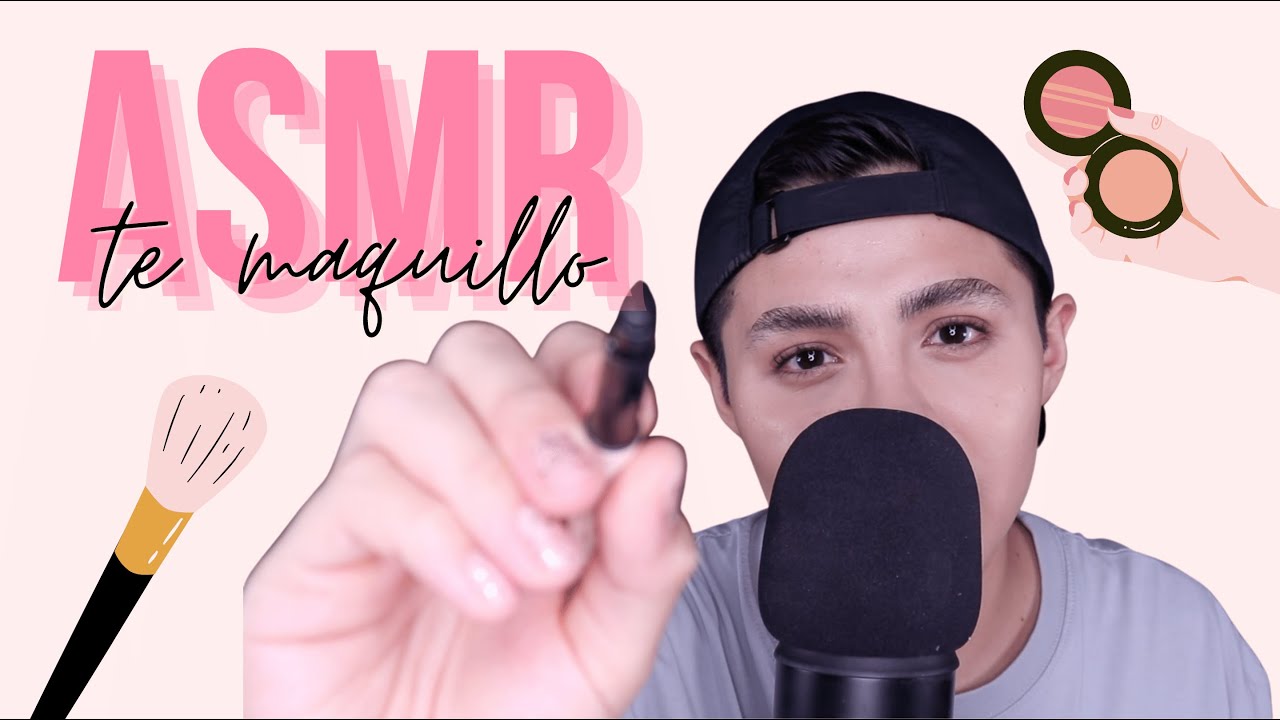 ASMR MAQUILLANDOTE EN ESPAÑOL