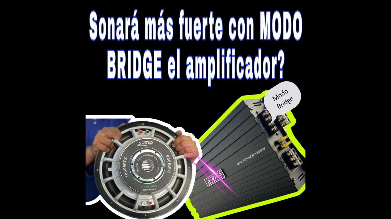 Analizando el modo Bridge del amplificador .. sonará más fuerte!!?
