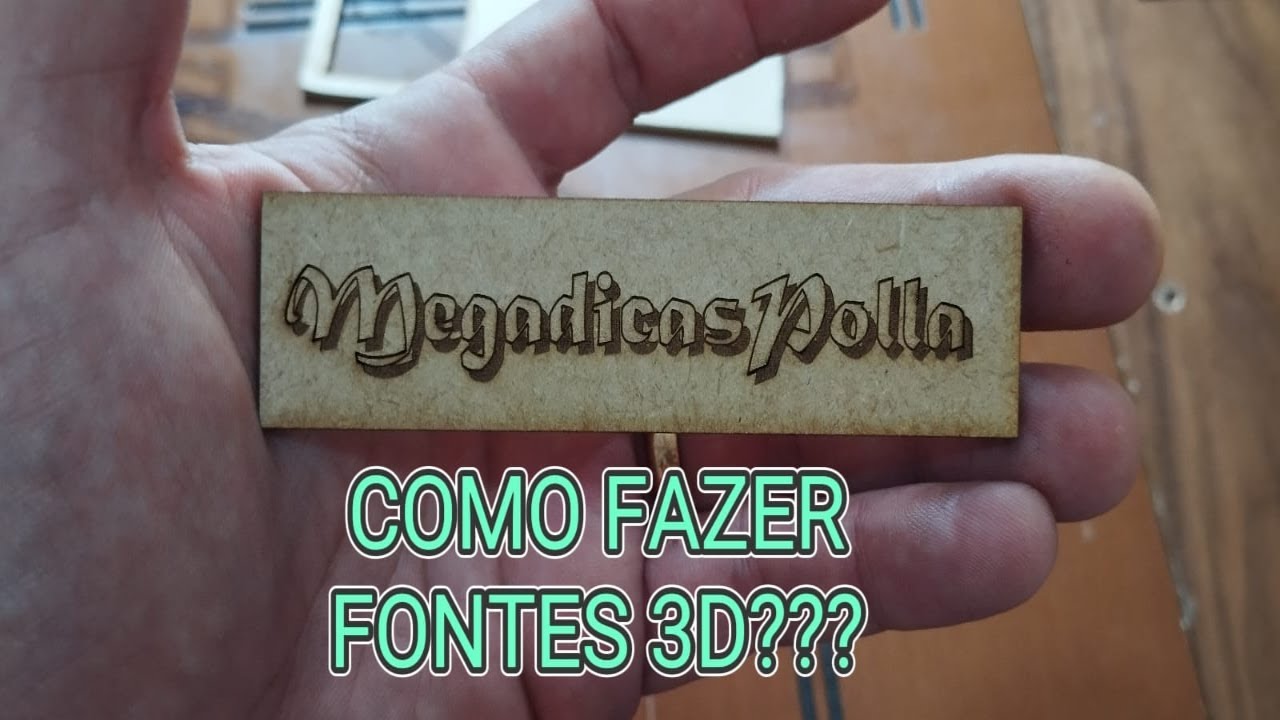 Como fazer FONTES 3D com uma gravdora Laser e o LIGHTBURN