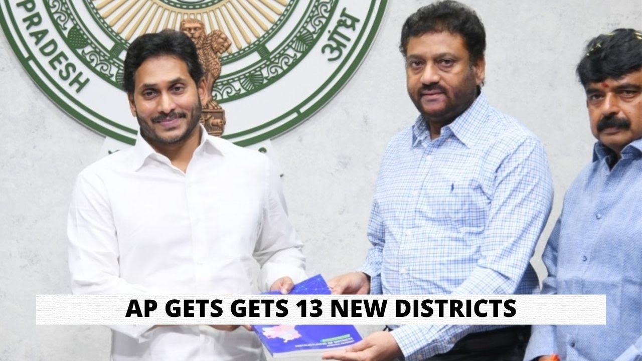 Andhra Pradesh gets 13 new districts