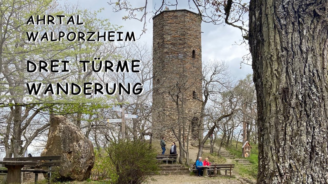 Ahrtal: Drei Türme und ein Aussichtspunkt - Wanderung mit 785hm