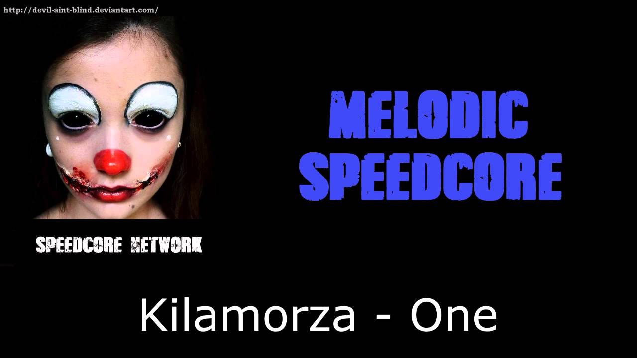 [Melodic Speedcore] Kilamorza - One