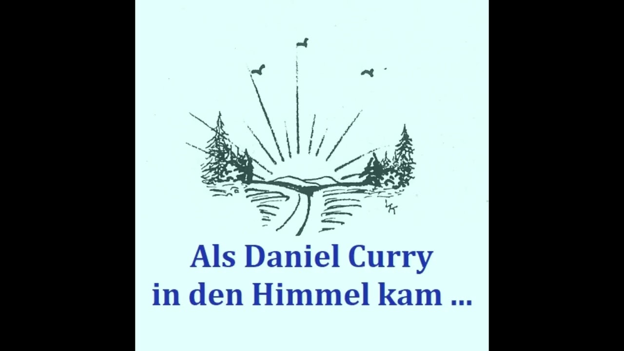 Die Geschichte von Daniel Curry