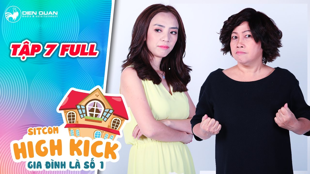 Gia đình là số 1 sitcom | tập 7 full: Phi Phụng bật khóc vì tự ti trước Thu Trang