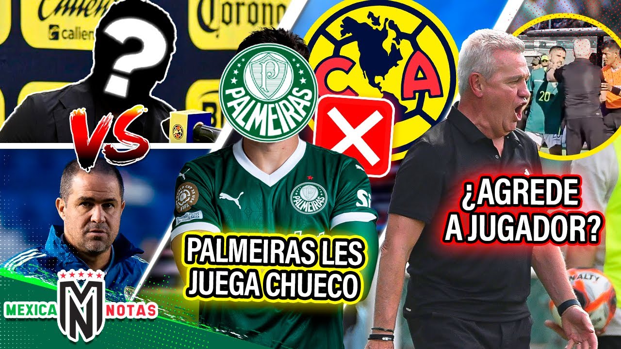 Destapan al directivo peleado con Jardine| Palmeiras le juega chueco al Ame|¿Vasco agrede a jugador?