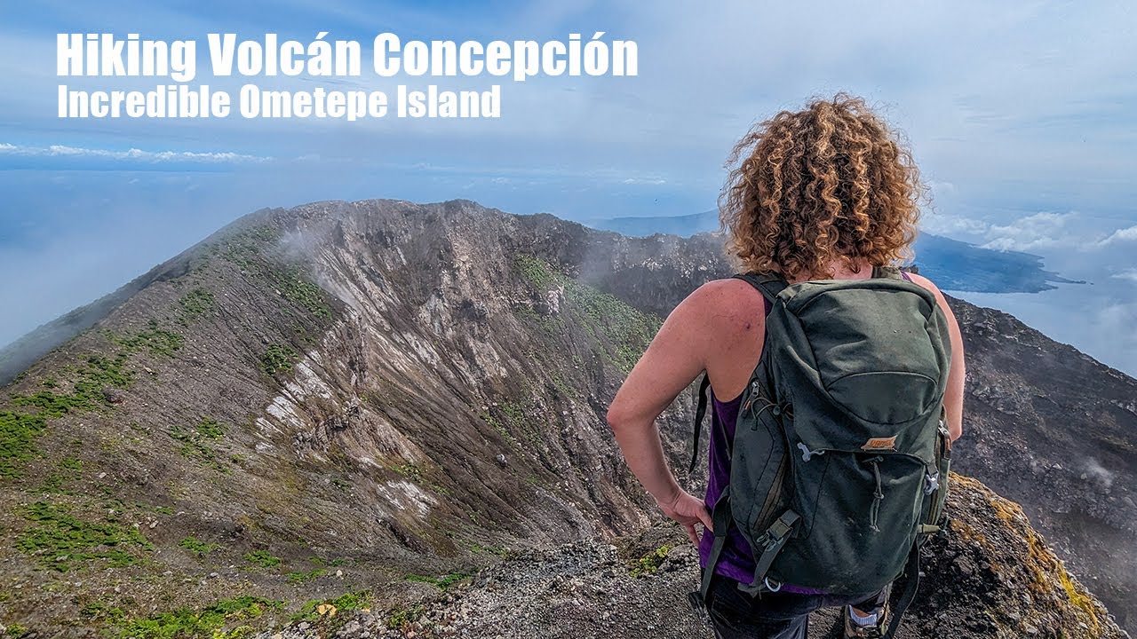 Hiking Volcán Concepción - INCREDIBLE Views - A Sweat Making Adventure on Ometepe Island - Vlog #61