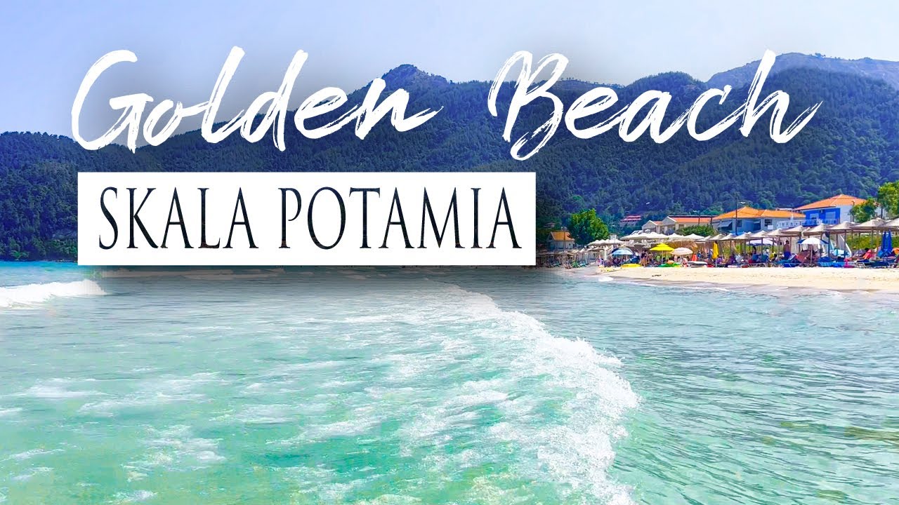 Golden Beach / Skala Potamia / Thasos