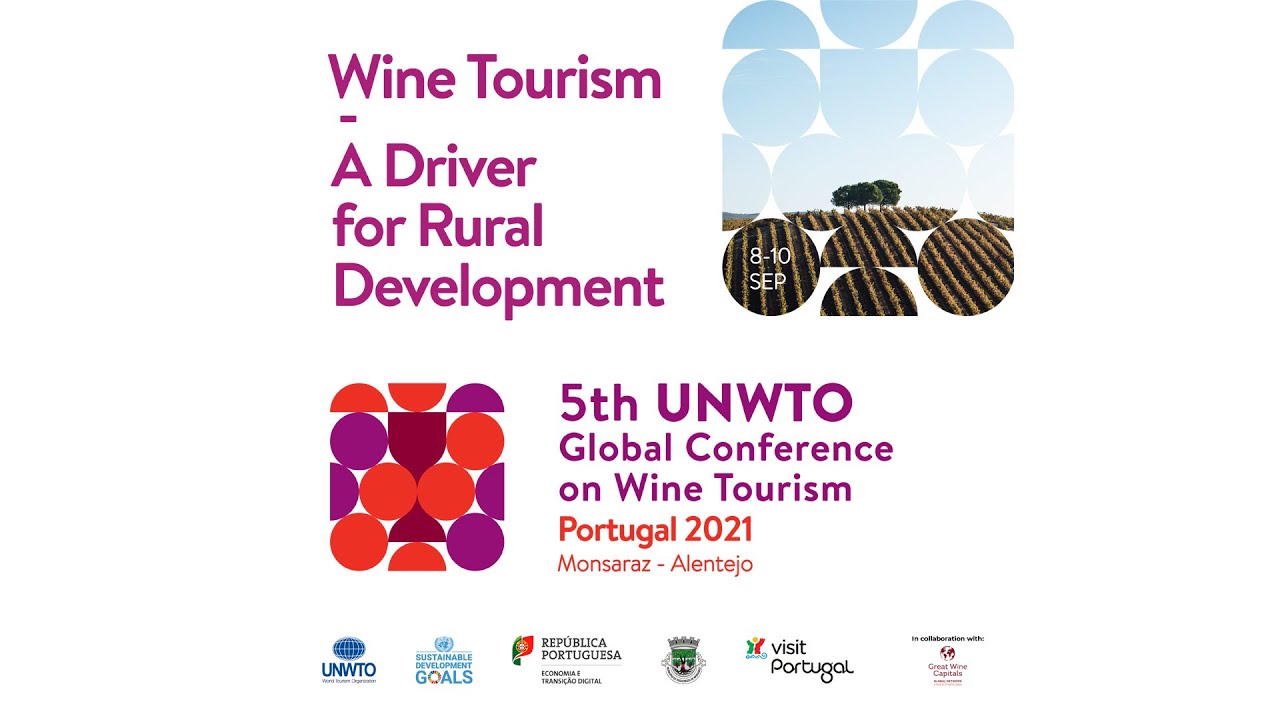 5th UNWTO Global Conference on Wine Tourism &ndash; Alentejo (Portugal)