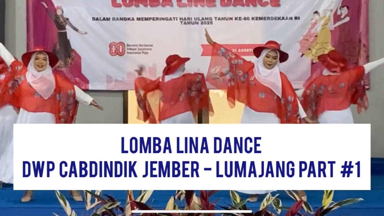 LIVE: LOMBA LINE DANCE DWP CABDINDIK JEMBER - LUMAJANG PART #1