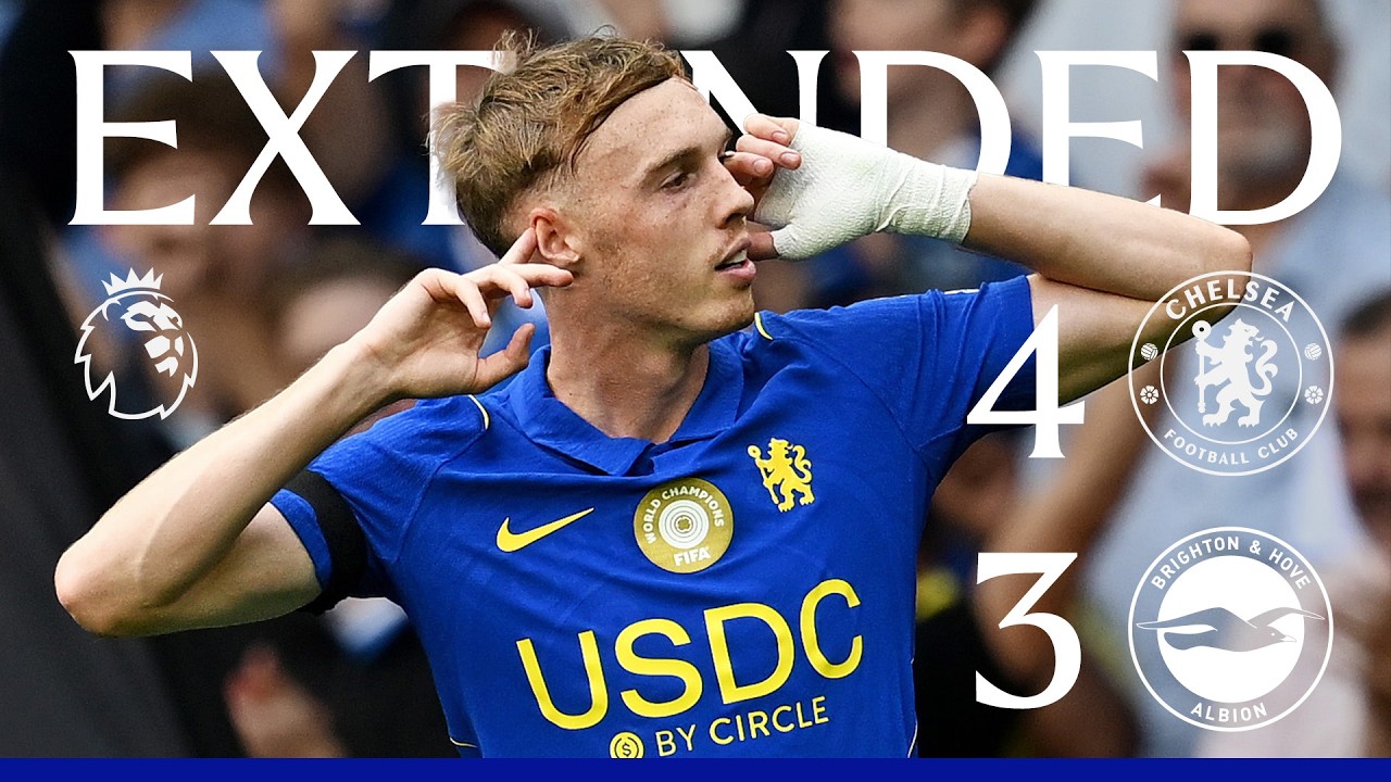 Chelsea 4-3 Brighton | HIGHLIGHTS - Extended | Premier League 2026/27