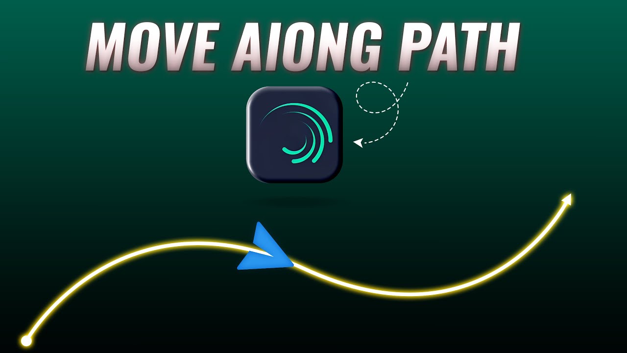 How To Create Move Along Path Animation In Alight Motion