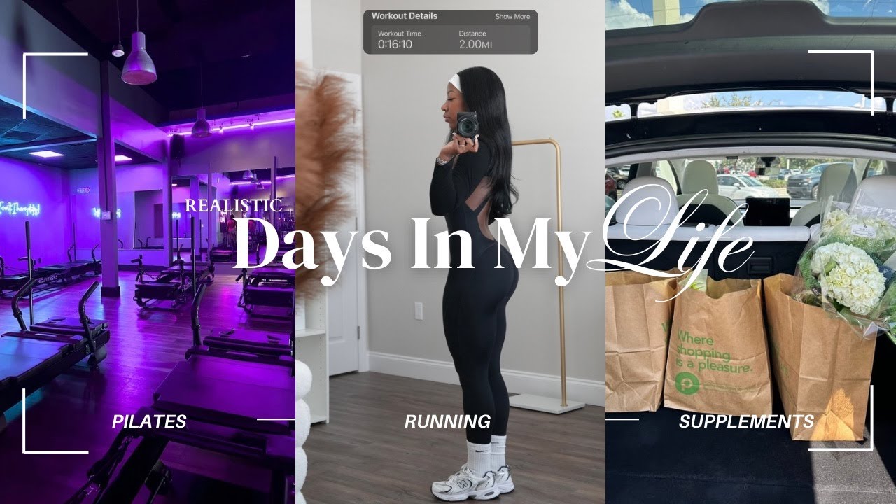 REALISTIC DAYS IN MY LIFE | Running Motivation, Pilates, Supplements, What I Eat, Date Night