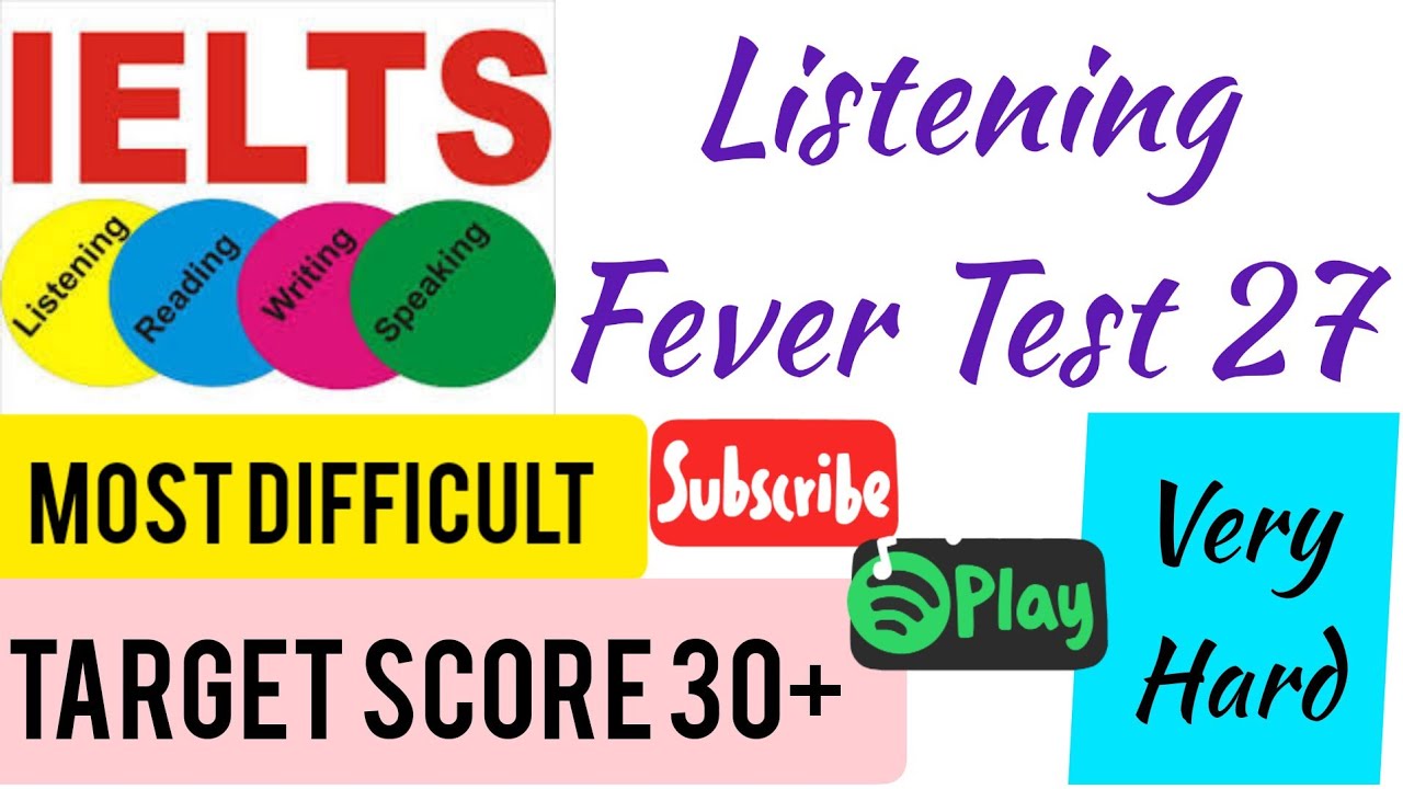 IELTSFEVER LISTENING PRACTICE TEST 27 WITH ANSWERS 10.01.2023 | The Listening Test &lrm;@rielts2526