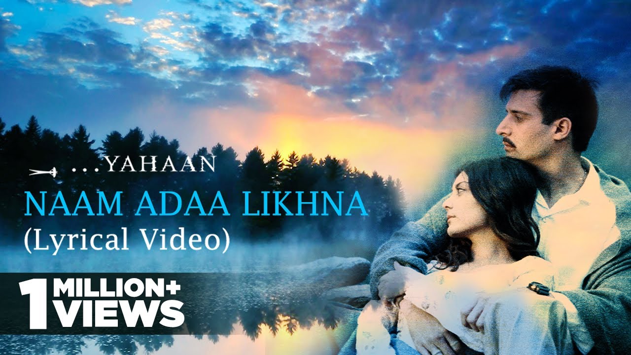Naam Adaa Likhna | Lyrical Video | Yahaan | Shreya Ghoshal | Shaan | Gulzar | Shantanu Moitra