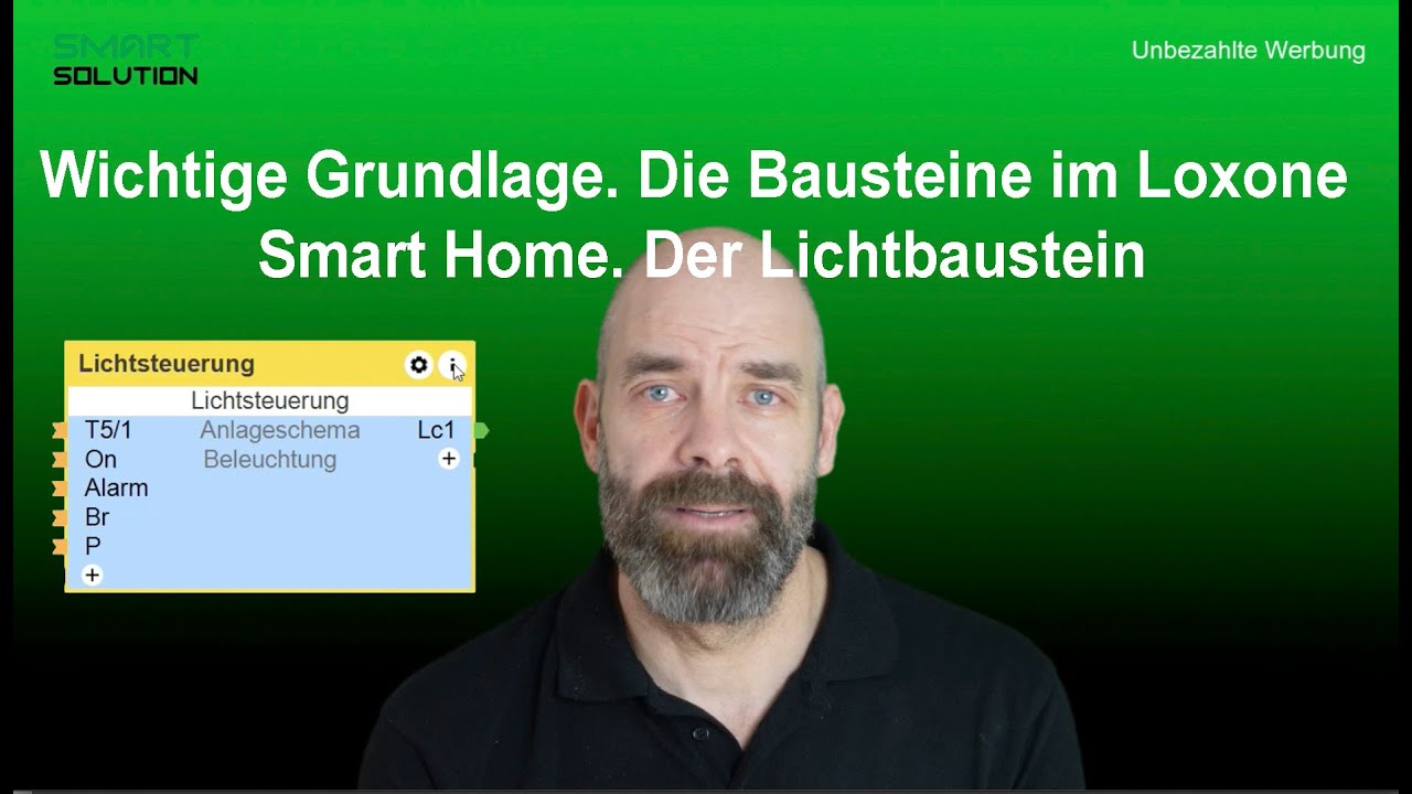 Wichtige Grundlage. Die Bausteine im Loxone Smart Home. Der Lichtbaustein
