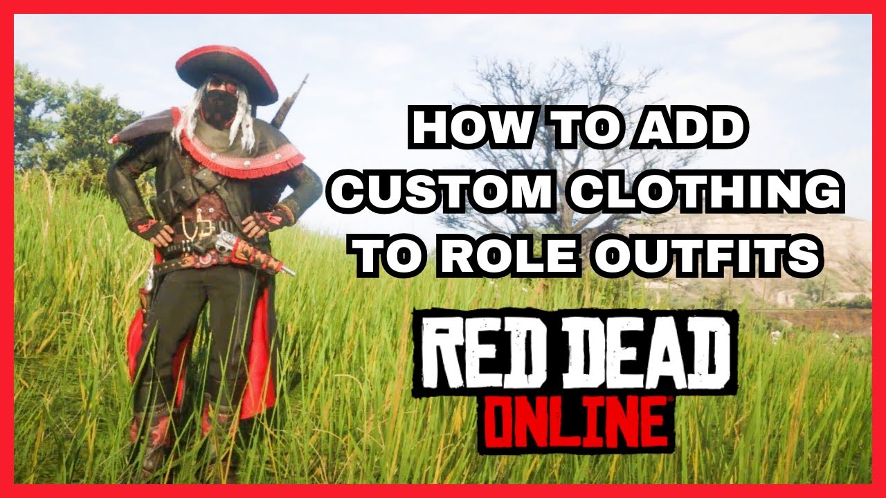 **NEW** HOW TO ADD CUSTOM CLOTHING ON ROLE OUTFITS  // RED DEAD ONLINE