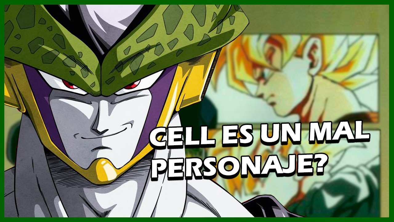 Cell es un MAL personaje?