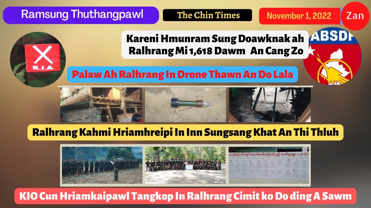 Nov 1 (Zan) KIO Cun Hriankaipawl Tangkop in Ralhrang Do Ding A Sawm. Kareni ah Ralhrang 1618 Thi Zo.